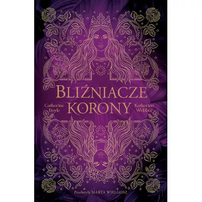 Bliniacze korony - Catherine Doyle, Katherine Webber