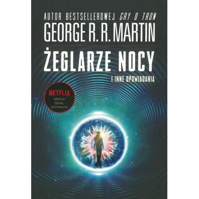 �eglarze Nocy i inne opowiadania - George R. R. Martin