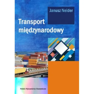Transport mi�dzynarodowy - Janusz Neider