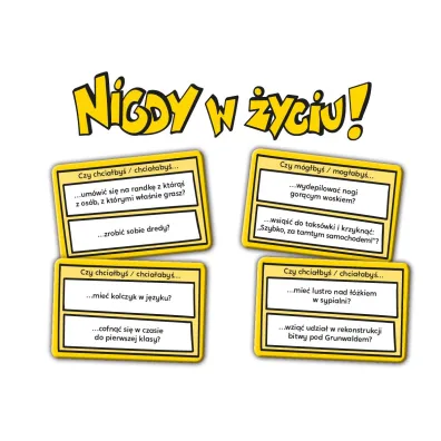 Nigdy w �yciu!