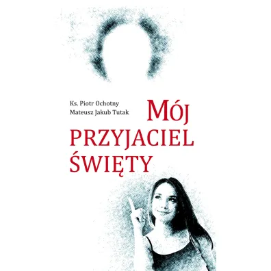 M�j przyjaciel �wi�ty