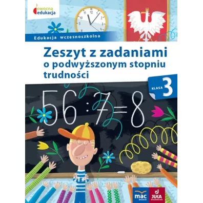 Owocna edukacja. Zeszyt z zadaniami o podwy�szonym stopniu trudno�ci. Klasa 3