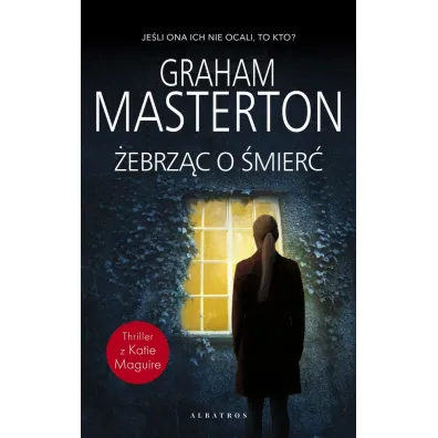 �ebrz�c o �mier�. Katie Maguire. Tom 10 - Graham Masterton