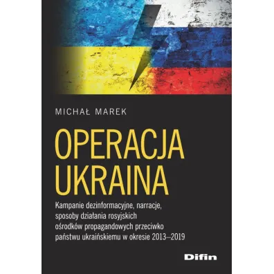 Operacja Ukraina - Marek Micha�