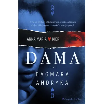 Dama. Anna Maria Kier. Tom 3 - Dagmara Andryka