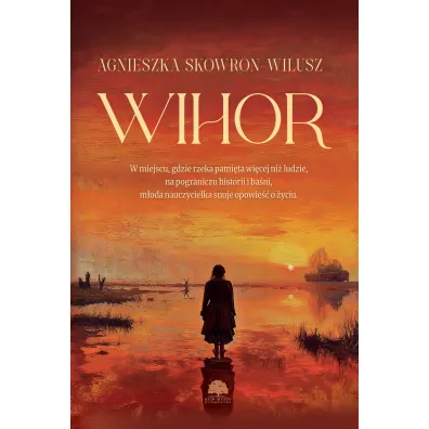 Wihor - Agnieszka  Skowron-Wilusz