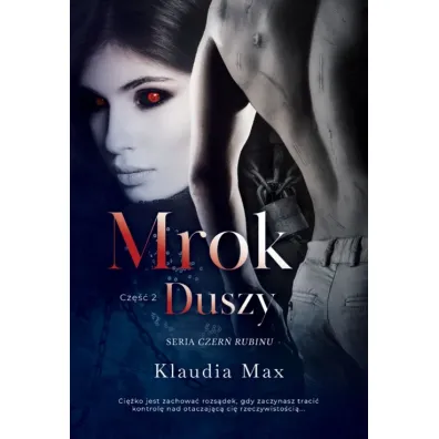Mrok duszy cz.2 - Klaudia Max