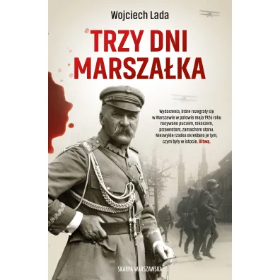 Trzy dni Marsza�ka - Wojciech Lada