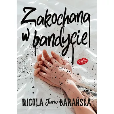 Zakochana w bandycie - Nicola Juno Bara�ska
