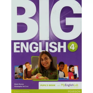 Big English 4 Pupil's Book with MyEngLab - Christopher Sol Cruz, Mario Herrera