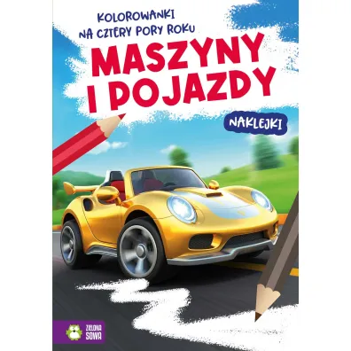 Kolorowanki na cztery pory roku. Maszyny i pojazdy