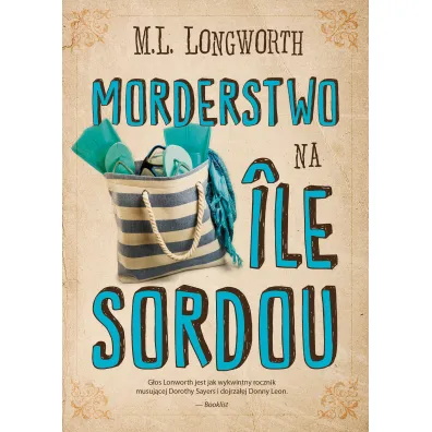 Morderstwo na Ile Sordou. Verlaque i Bonnet na tropie. Tom 4