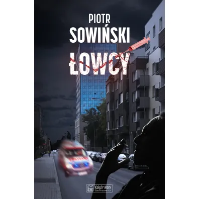 �owcy - Piotr  Sowi�ski