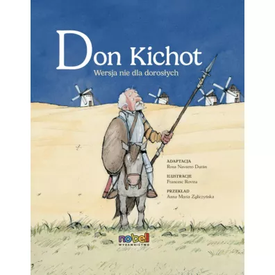Don Kichot. Wersja nie dla doros�ych