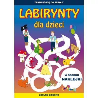Labirynty dla dzieci - Tina Zakierska