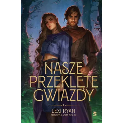 Nasze przekl�te gwiazdy - Lexi Ryan