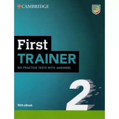First Trainer 2. Six Practice Tests with Answers + Ksi��ka w wersji cyfrowej