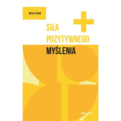 Si�a pozytywnego my�lenia - Wesley Bean