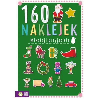 Pakiet: �wi�ty pan Miko�aj, Zimowe kolorowanki z reniferem, Ale Pary �wi�teczne, 160 naklejek. Miko�aj i przyjaciele