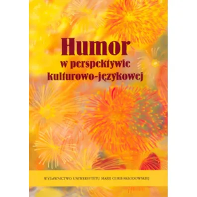 Humor w perspektywie kulturowo-j�zykowej - Leszek Tymiakin, Ma�gorzata Karwatowska