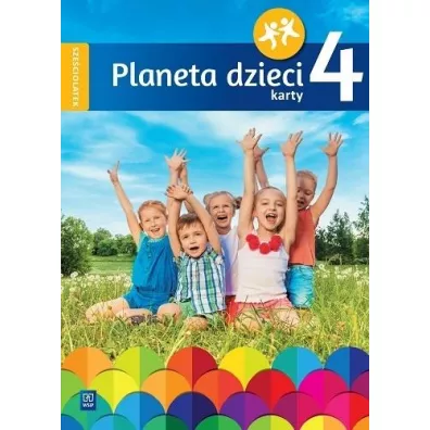 Planeta dzieci. Sze�ciolatek. Karty pracy. Cz�� 4