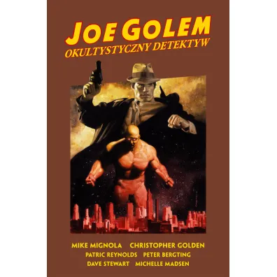 Joe Golem. Okultystyczny detektyw