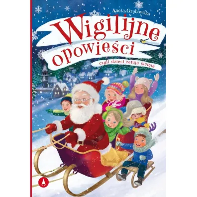 Wigilijne opowie�ci, czyli dzieci ratuj� �wi�ta