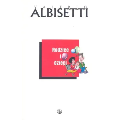 Rodzice i dzieci - Albisetti Valerio
