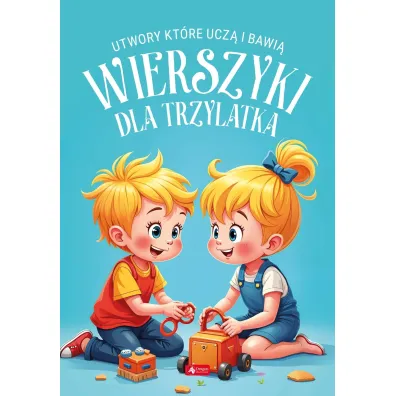 Wierszyki dla trzylatka