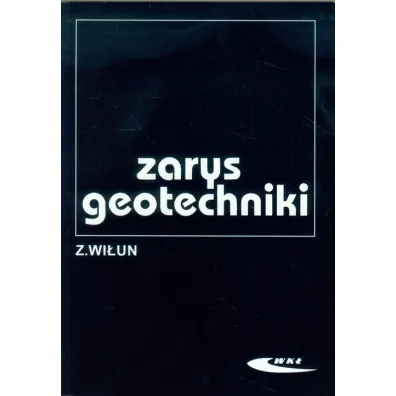 Zarys geotechniki - Zenon Wi�un