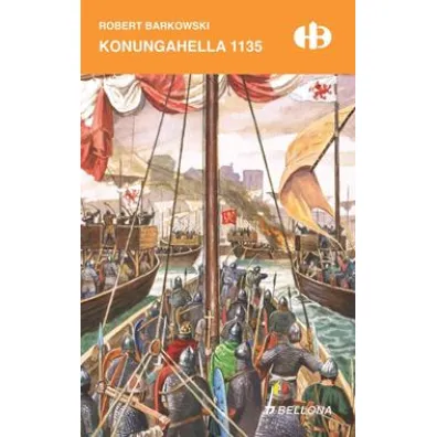 Konungahella 1135 - Robert F. Barkowski