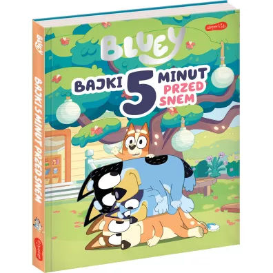 Bluey. Bajki 5 minut przed snem