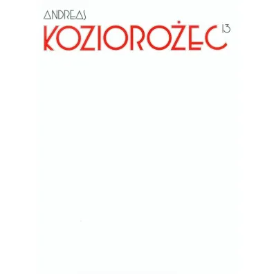 Kozioro�ec. Tom 13 - Andreas