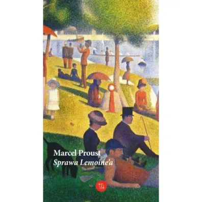 Sprawa Lemoine a - Marcel Proust