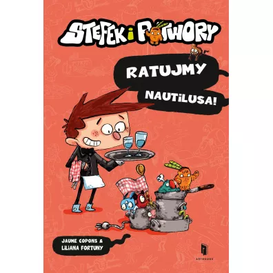 Stefek i potwory. Ratujmy Nautilusa - Jaume Copons