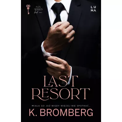 Last Resort - K. Bromberg