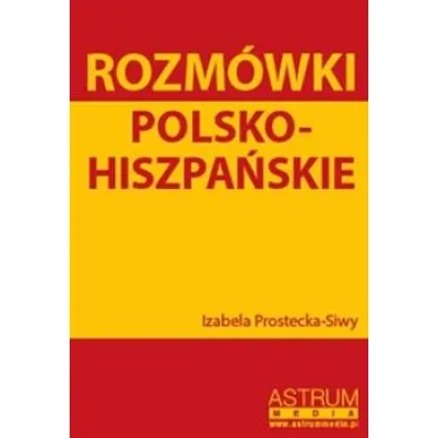 Rozm�wki Polsko - Hiszpa�skie - Izabela Prostecka-Siwy