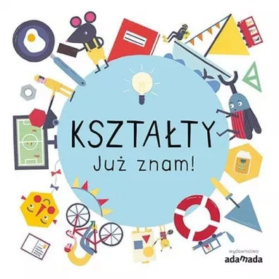 Kszta�ty. Ju� znam! - Magda  Gargulakova