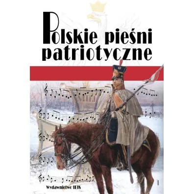 Polskie pie�ni patriotyczne