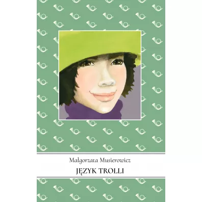 J�zyk Trolli. Je�ycjada. Tom 15 - Ma�gorzata Musierowicz