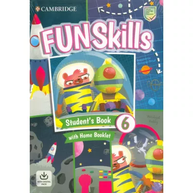 Fun Skills 6. Student's Book with Home Booklet and Digital Pack - Kelly Bridget, Stephanie  Dimond