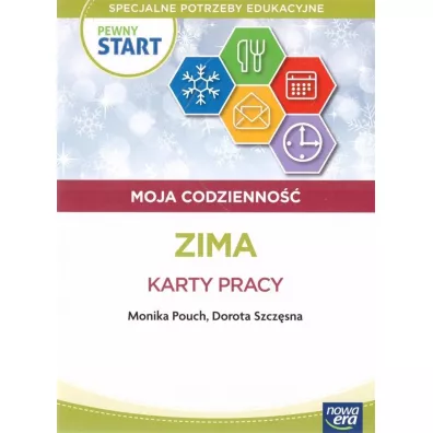 Pewny start. Moja codzienno��. Zima. Karty pracy
