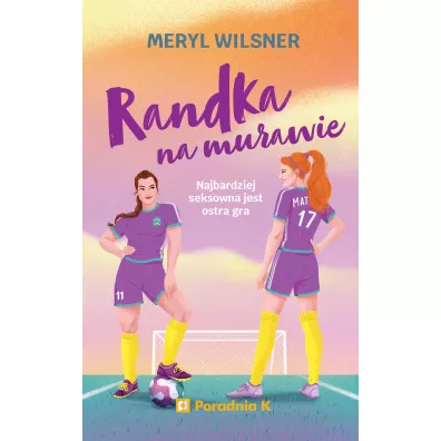 Randka na murawie - Meryl Wilsner