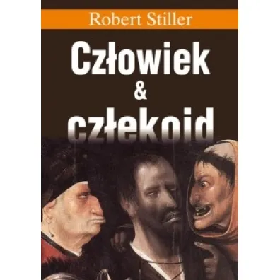 Cz�owiek & cz�ekoid - Robert Stiller