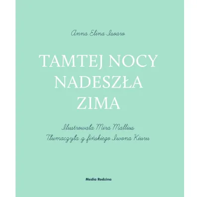 Tamtej nocy nadesz�a zima