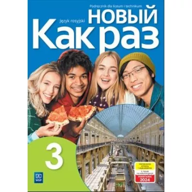 Nowyj Kak raz 3. Podr�cznik do j�zyka rosyjskiego dla liceum i technikum - Olga Tatarchyk