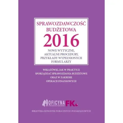Sprawozdawczo�� bud�etowa 2016