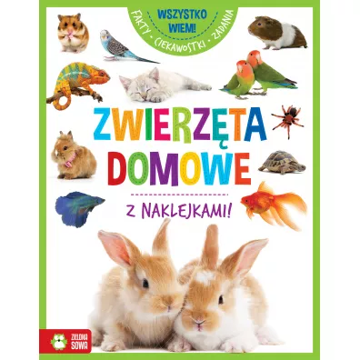 Wszystko wiem! Zwierzta domowe