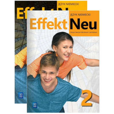 Pakiet Effekt Neu 2. Podrcznik i zeszyt wicze do jzyka niemieckiego dla liceum i technikum