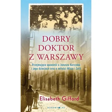 Dobry doktor z Warszawy - Elizabeth Gifford